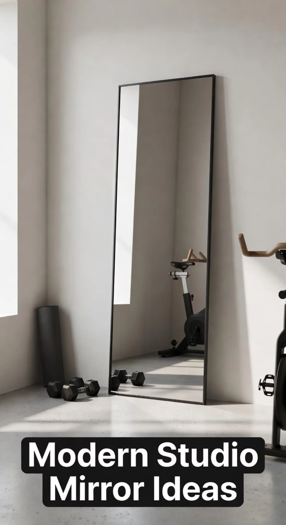 Home Gym Leaner Mirror in a Matte Black Frame for a Modern Studio Look